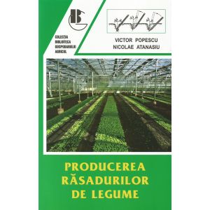 Producerea rasadurilor de legume